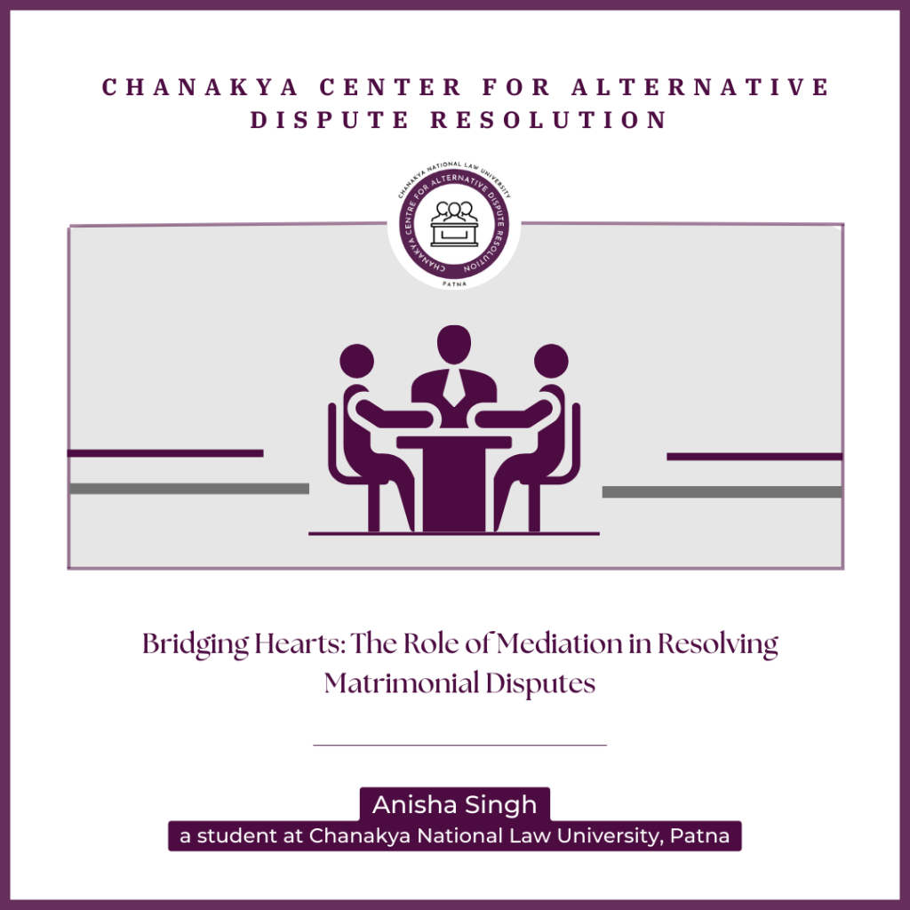 Bridging Hearts_The Role of Mediation in Resolving Matrimonial Disputes