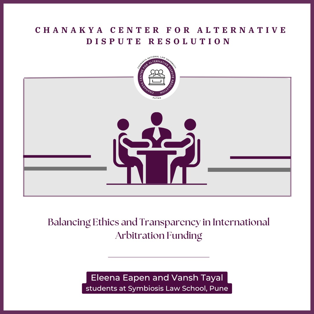 Balancing Ethics and Transparency in International Arbitration Funding