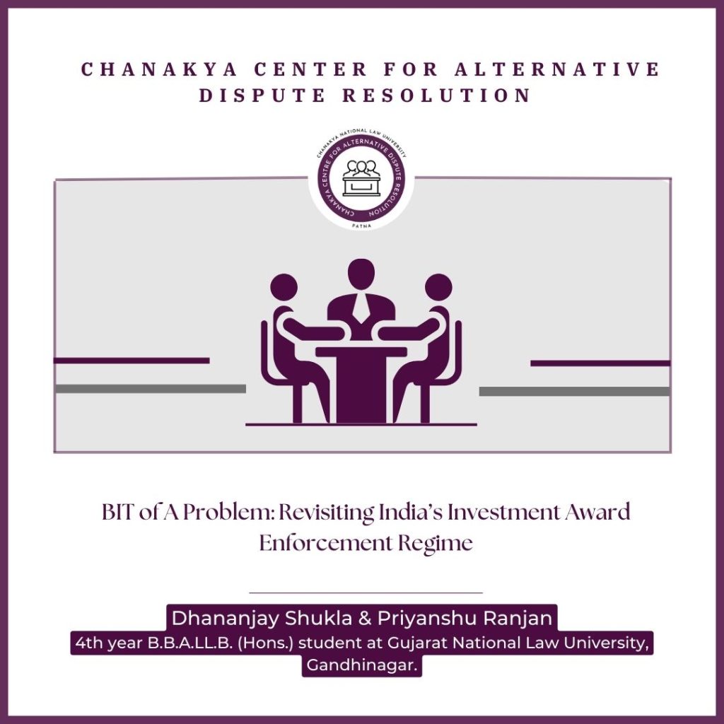 BIT of A Problem: Revisiting India’s Investment Award Enforcement Regime