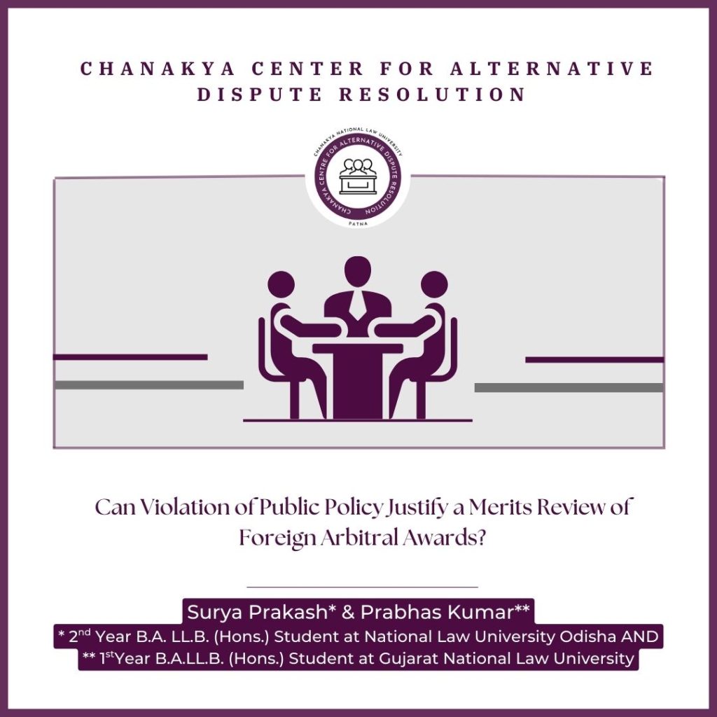 Can Violation of Public Policy Justify a Merits Review of Foreign Arbitral Awards?